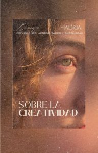 Lee más sobre el artículo Sobre la Creatividad
